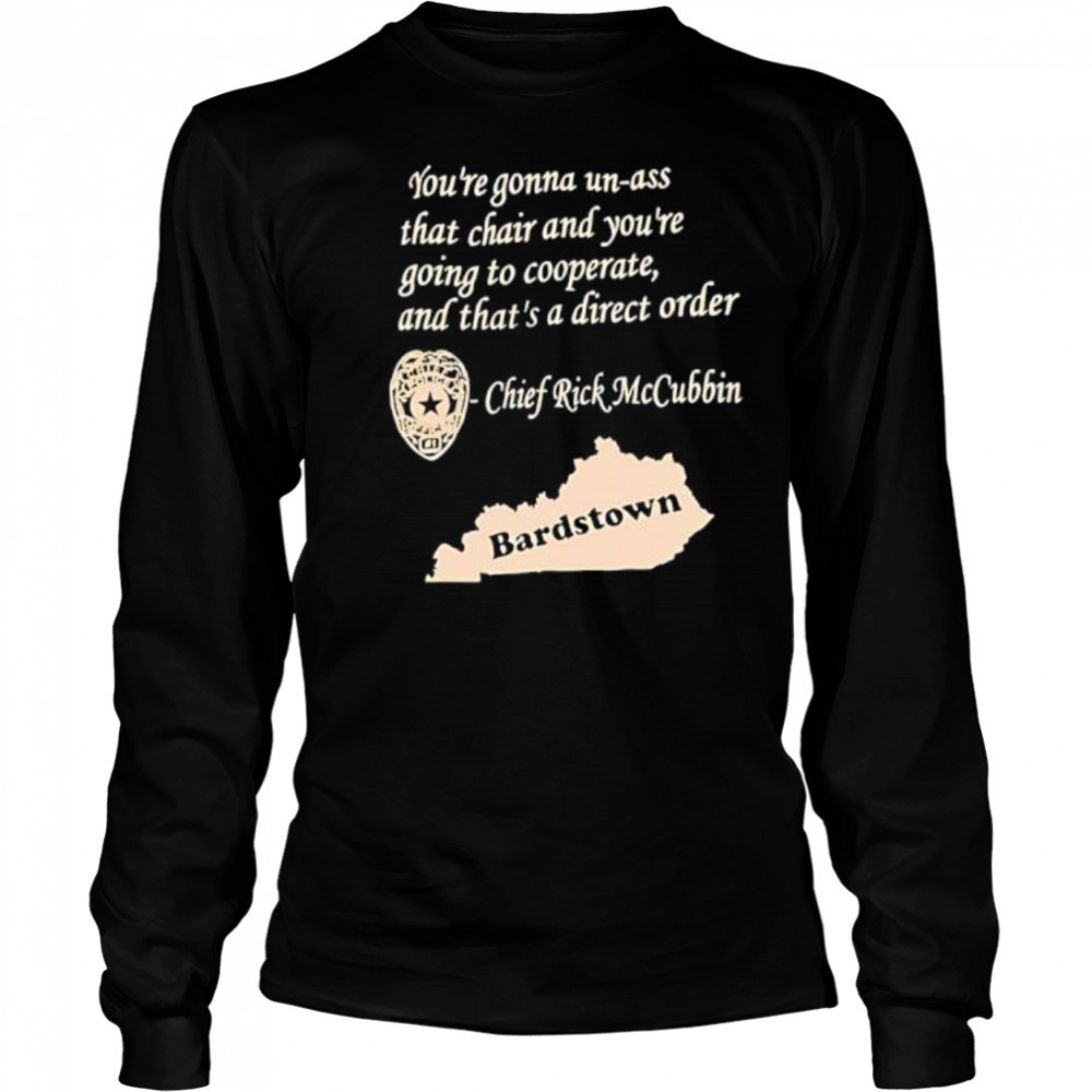 Bardstown chief rick mccubbin shirt Long Sleeved