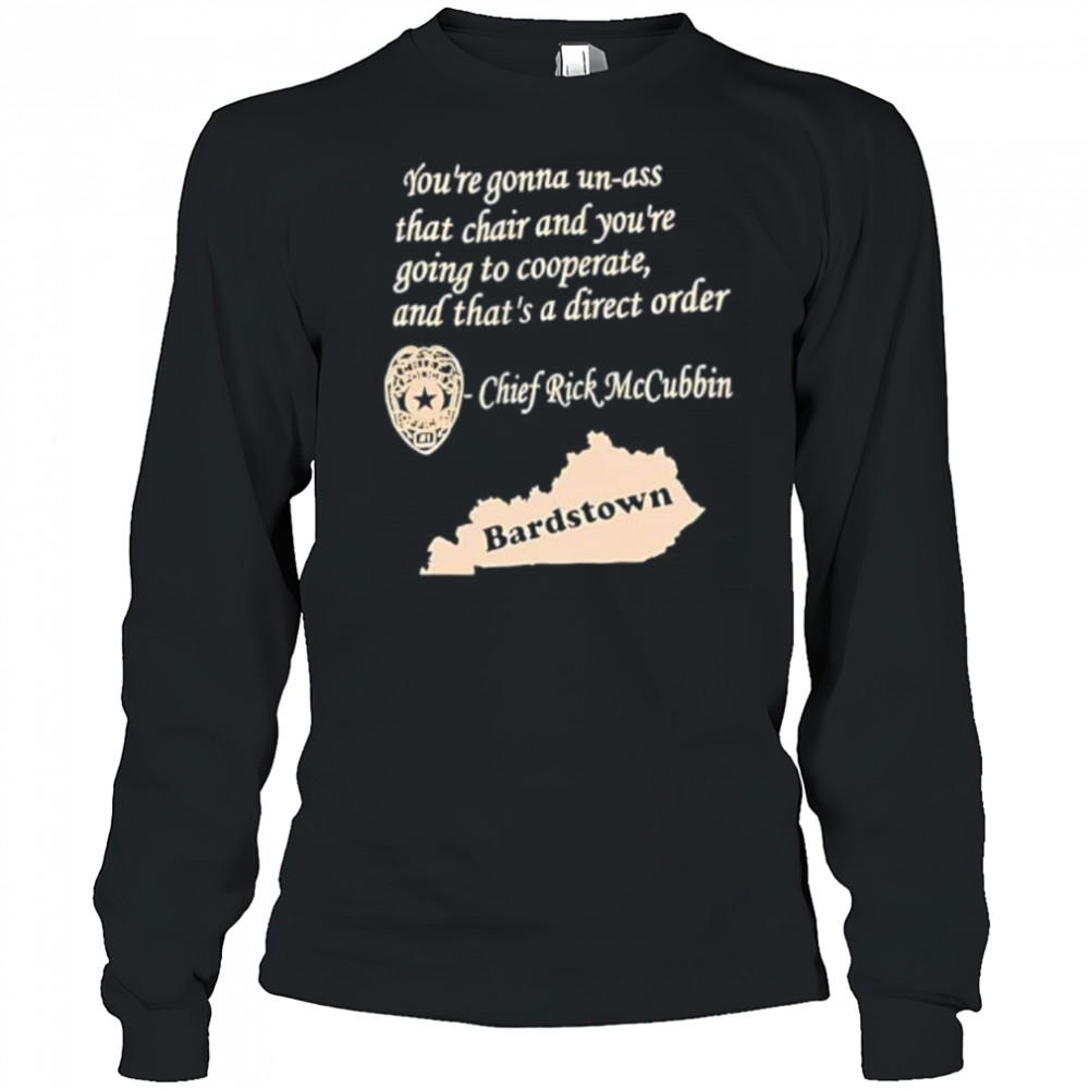 Bardstown chief rick mccubbin shirt Long Sleeved