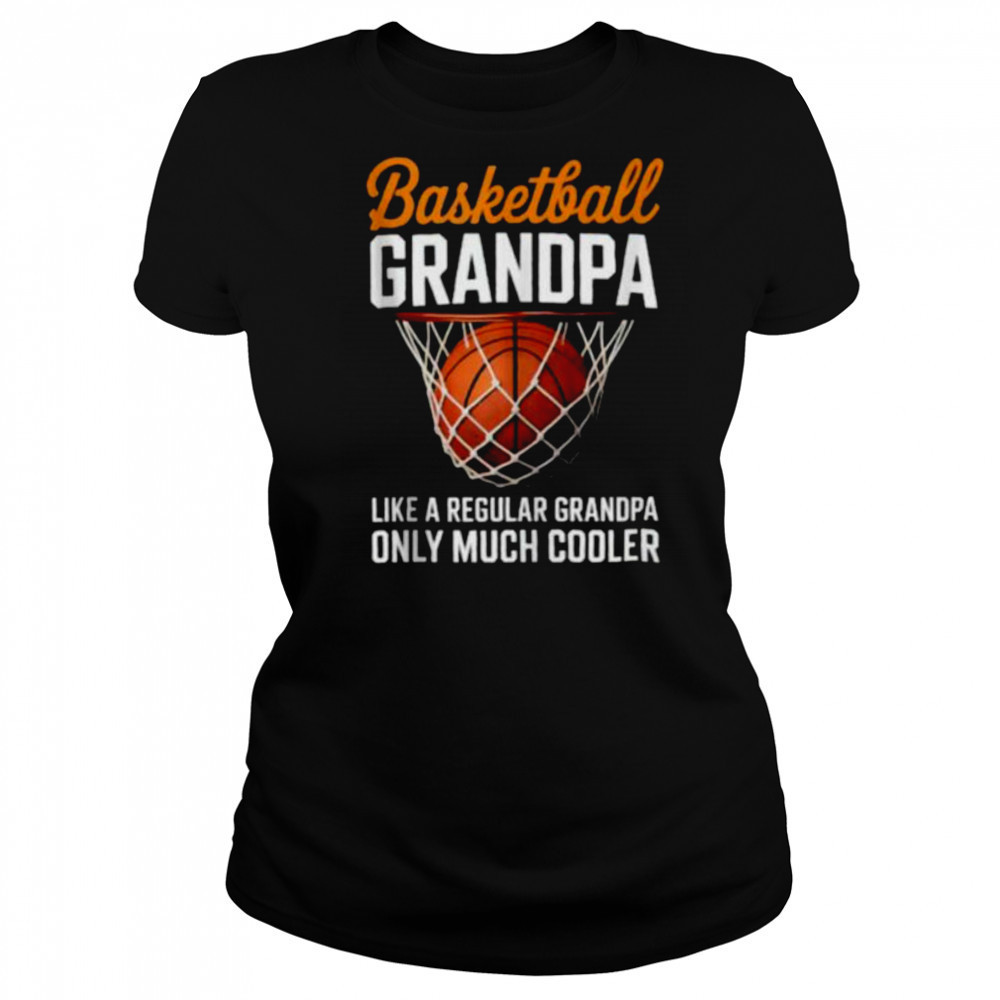 Basketball Grandpa Cool Guy Hoops Baller Court Sport Dad Shirt Women's T-shirt