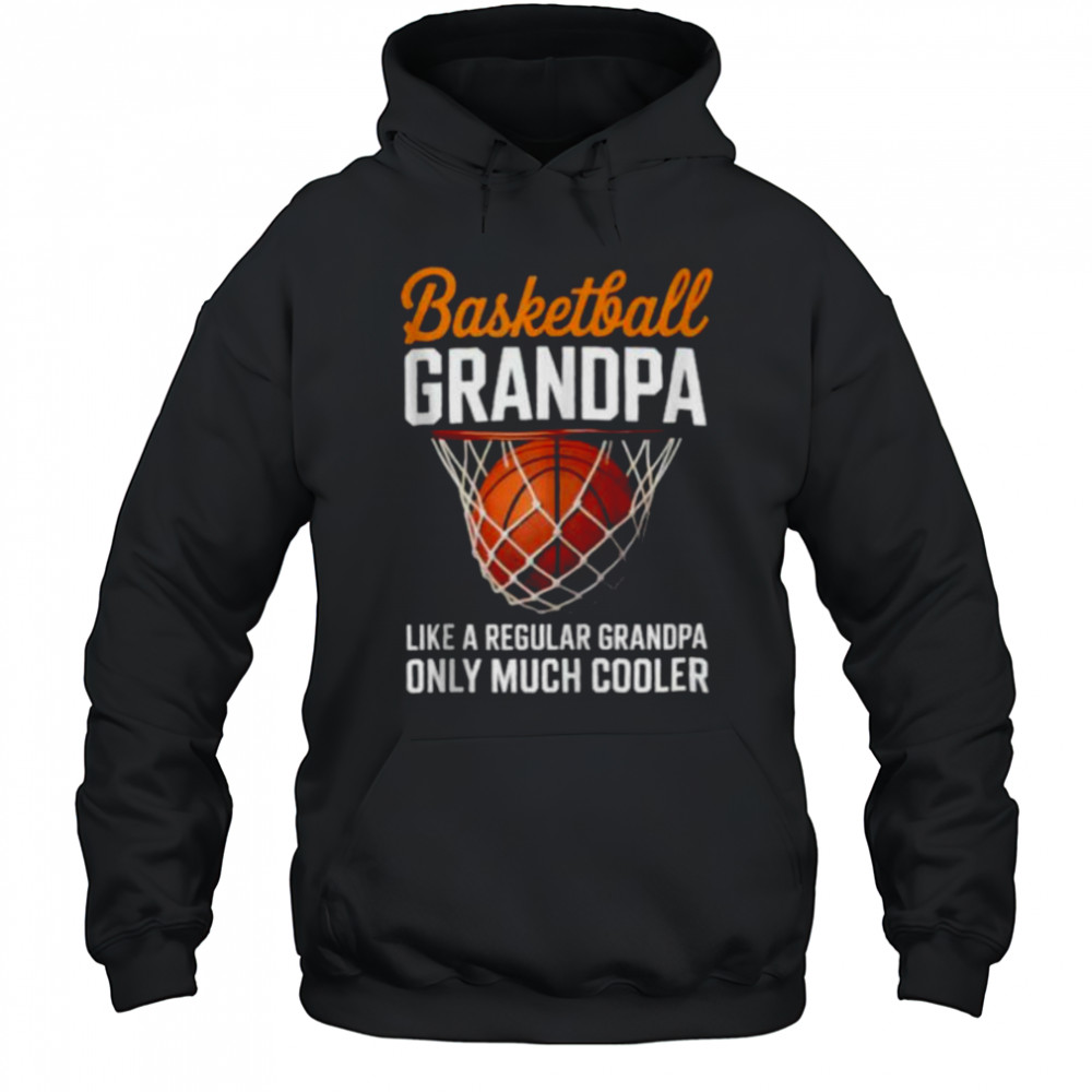 Basketball Grandpa Cool Guy Hoops Baller Court Sport Dad Shirt Hoodie
