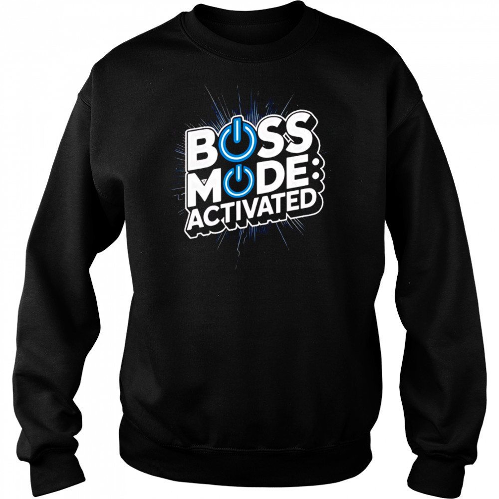 Boss mode activated design national boss day shirt Hoodie
