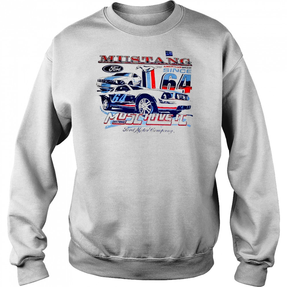 Ford Mustang Car American Bred must have it shirt Hoodie