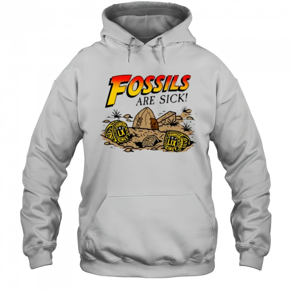 Fossils Are Sick Rings shirt Hoodie