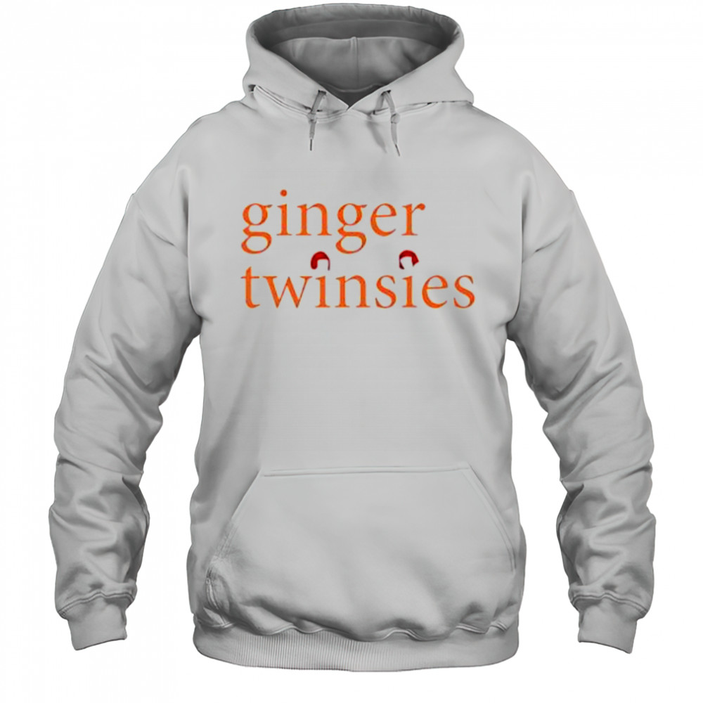 Ginger twinsies shirt Hoodie