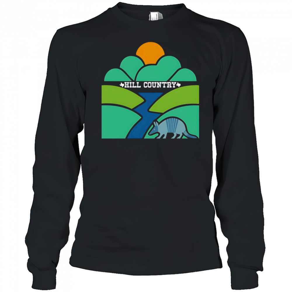 Hill Country Kerr County Texas shirt Long Sleeved