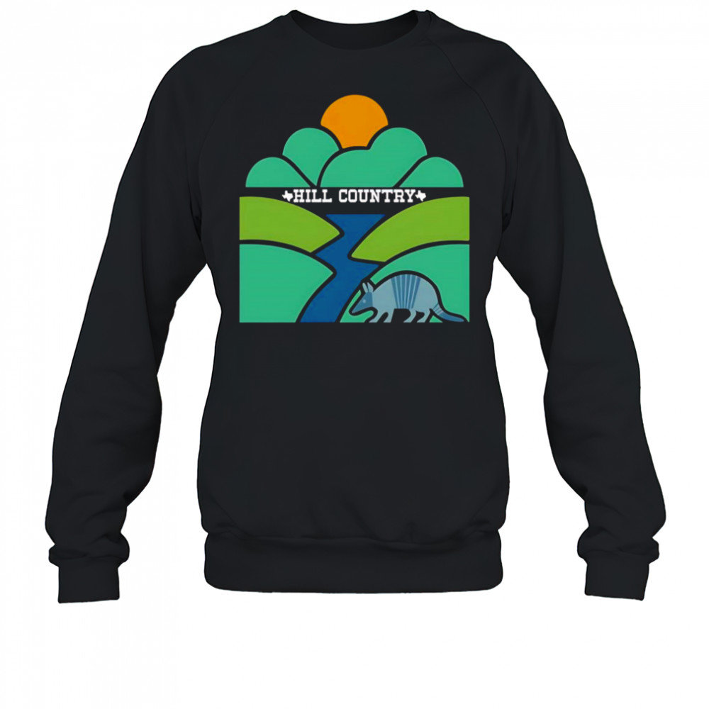 Hill Country Kerr County Texas shirt Sweatshirt