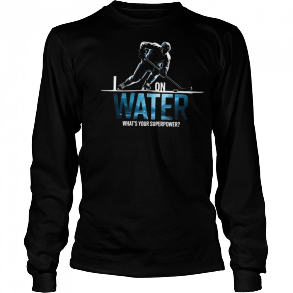 Hockey Player Superpower Funny Ice Skater Slapshot Sport Fan Long Sleeve Shirt Long Sleeved