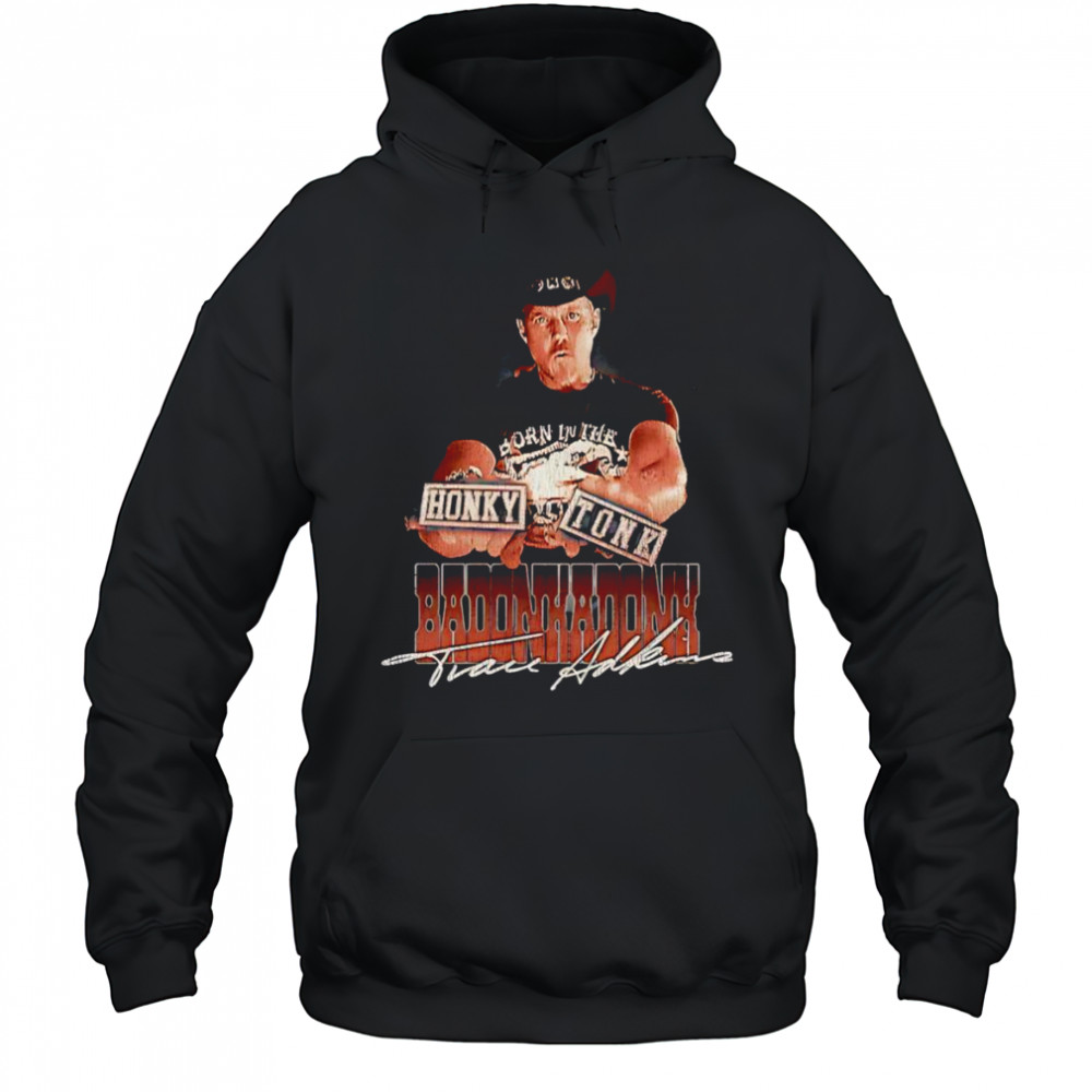 Honky Tonk Badonkadonk graphic shirt Hoodie