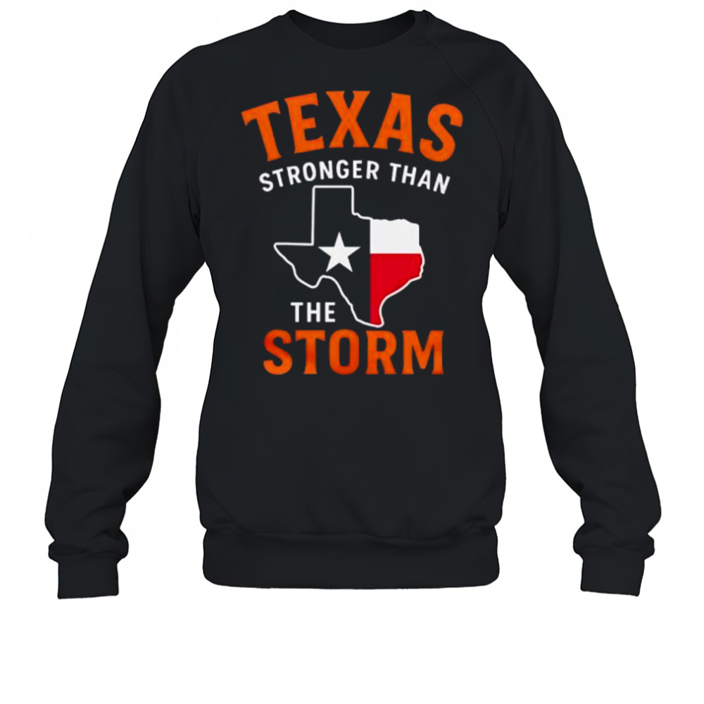 Houston astros Texas stay strong shirt Sweatshirt