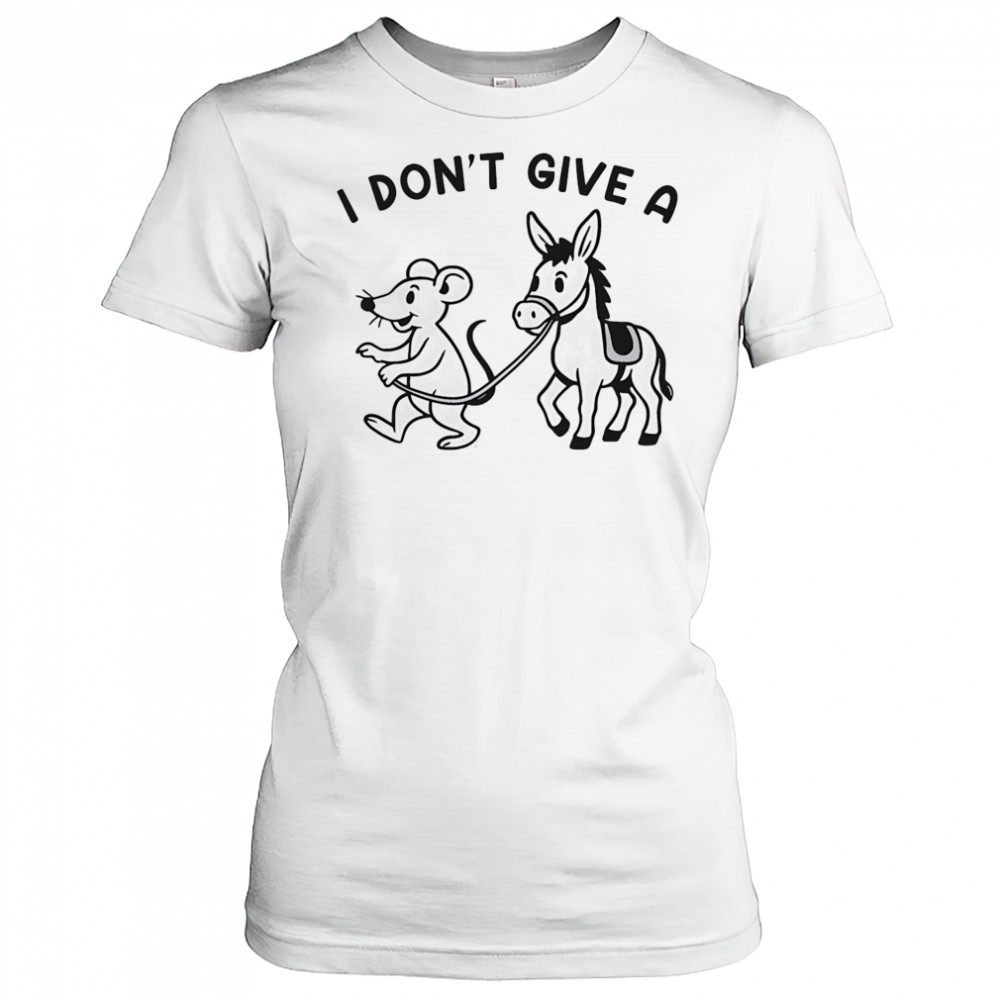 I don’t give a Rodent’s Donkey shirt Women's T-shirt