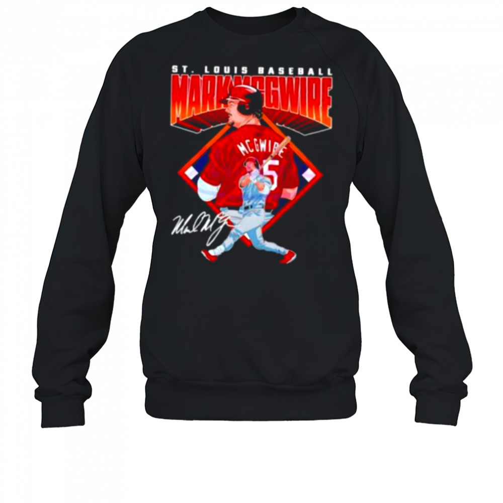 Mark Mcgwire St Louis Diamond Baseball Legend Signature Shirt Sweatshirt