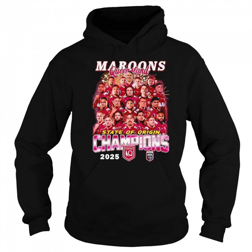 Maroons Queensland State of Origin Champions 2025 shirt Sweatshirt