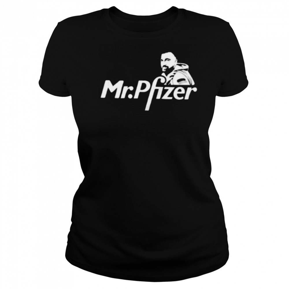 Mr. Pfizer Travis Kelce Kansas City Chiefs Shirt Women's T-shirt