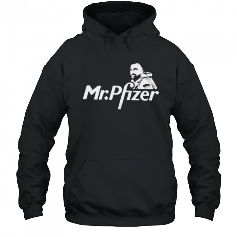 Mr. Pfizer Travis Kelce Kansas City Chiefs Shirt Hoodie