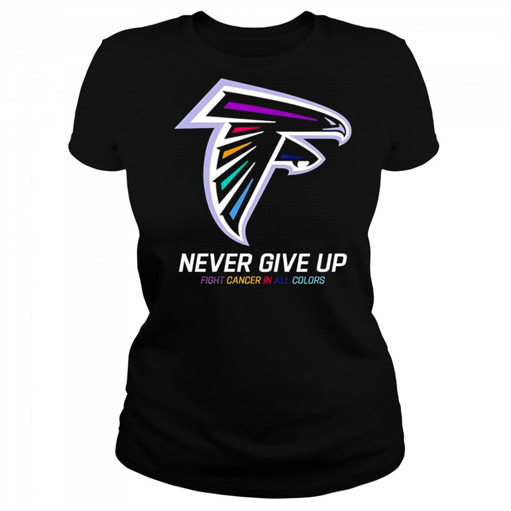 Never give up fight cancer in all colors Atlanta Falcons shirt Women's T-shirt