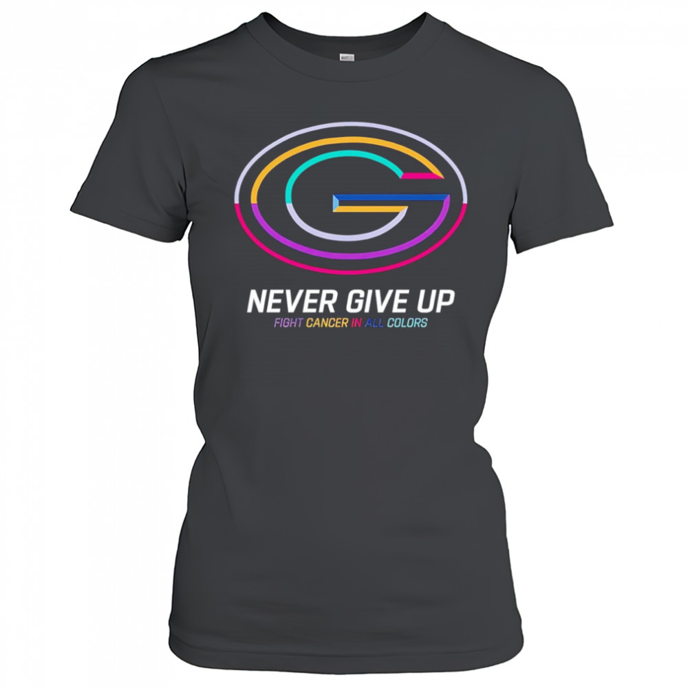 Never give up fight cancer in all colors Green Bay Packers shirt Women's T-shirt
