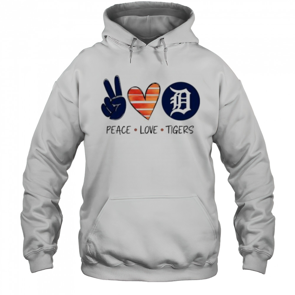 Peace Love Tigers shirt Hoodie