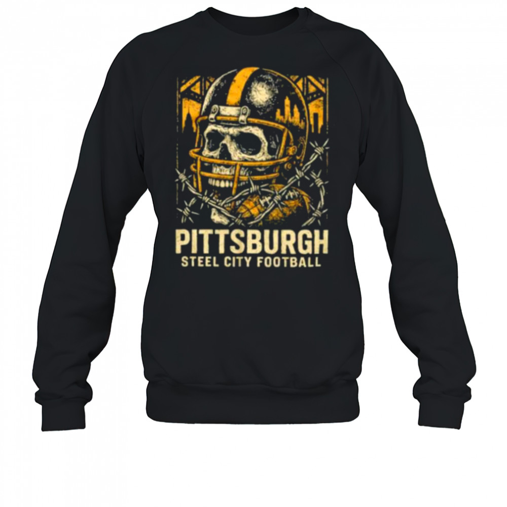 Pittsburgh Steel City Football skull crackin’ helmet Shirt Sweatshirt