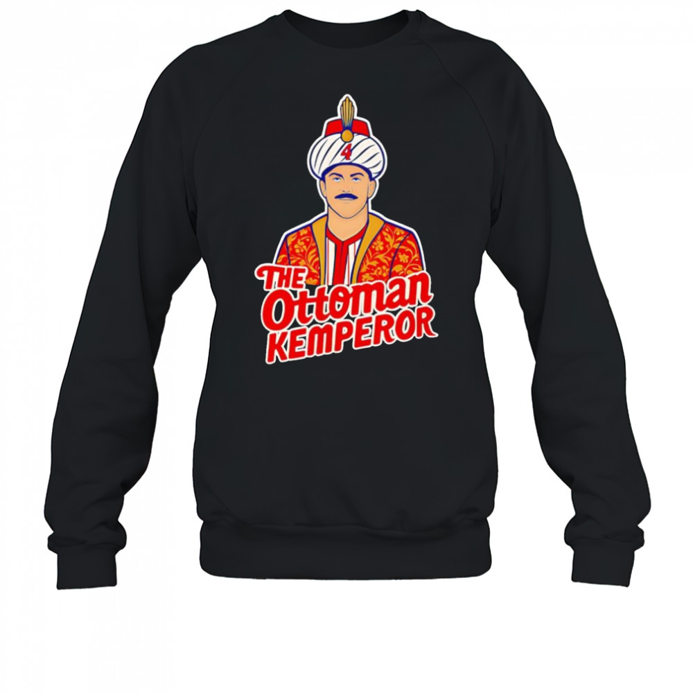 The Ottoman Kemperor shirt Sweatshirt