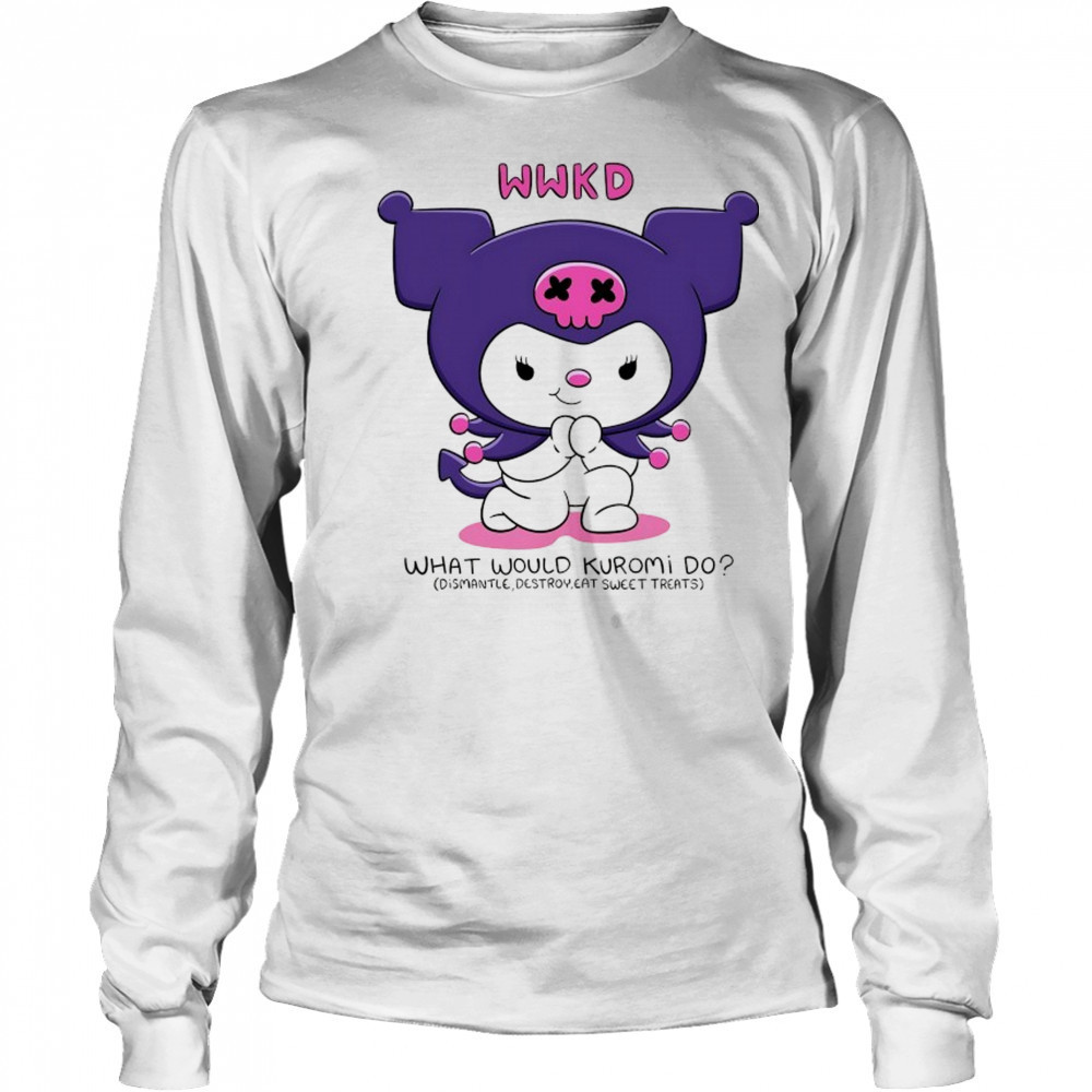 WWKD What would Kuromi do shirt Long Sleeved