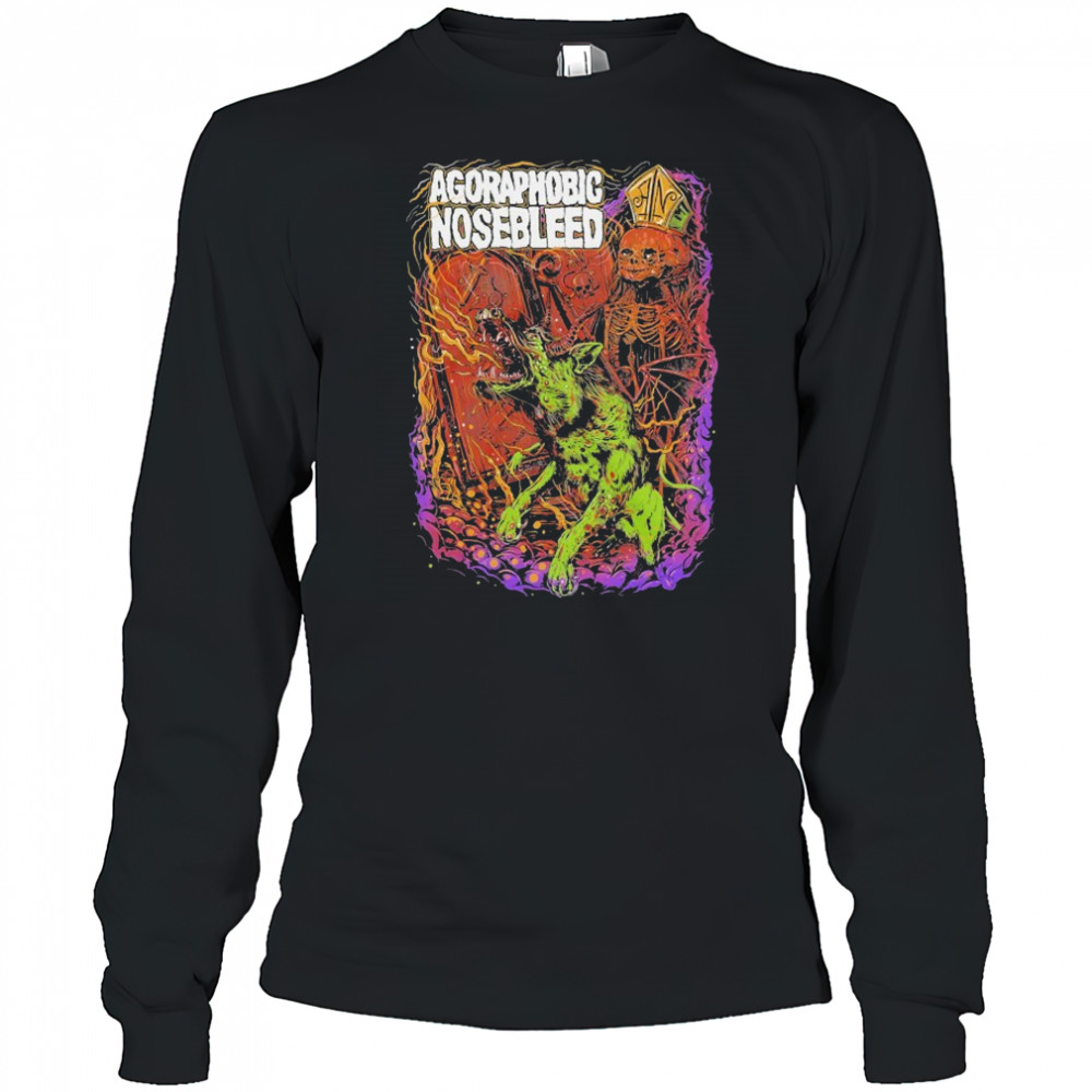 Agoraphobic Nosebleed Dog T-shirt Long Sleeved