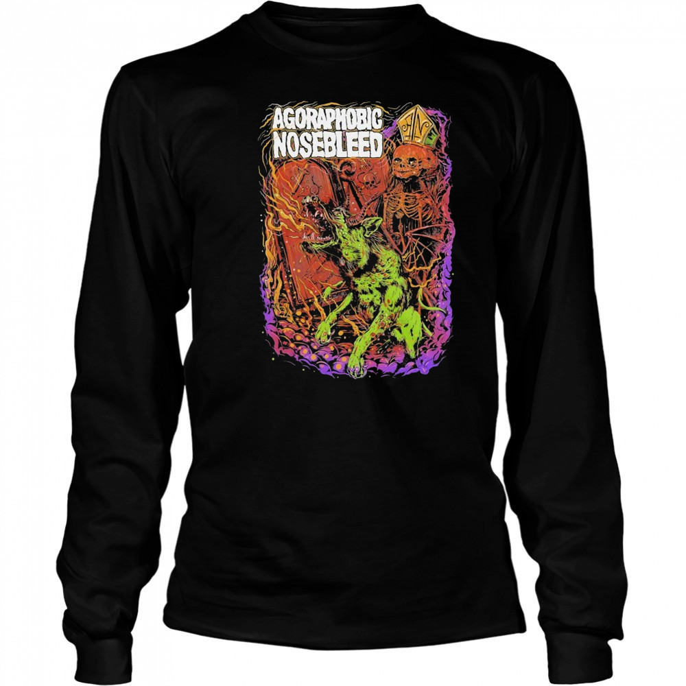 Agoraphobic Nosebleed Dog T-shirt Long Sleeved