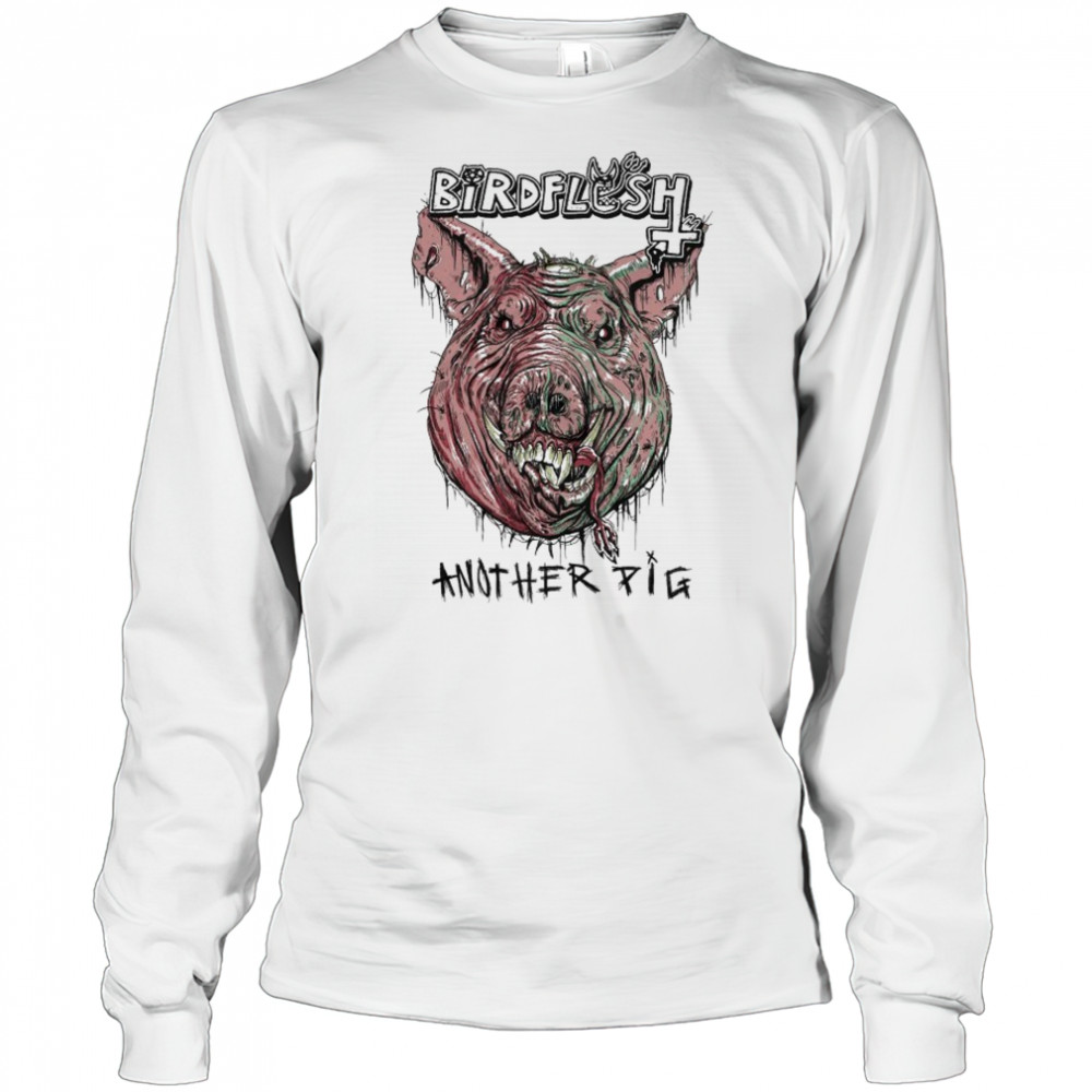 Birdflesh Another Pig Head T-shirt Long Sleeved