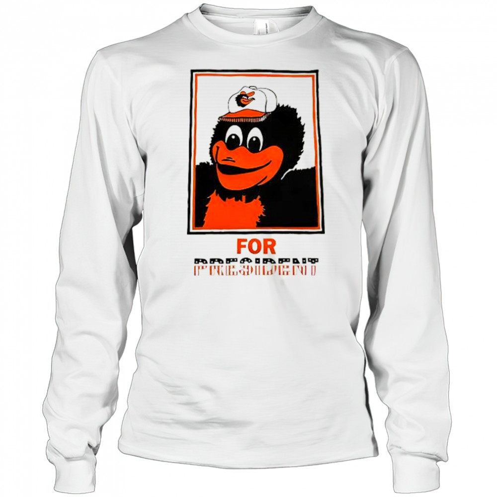 Dan Deacon Orioles National For President T-Shirt Long Sleeved
