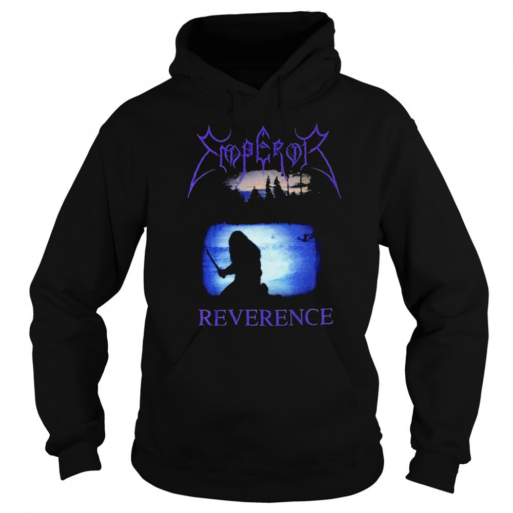 Emperor Reverence T-shirt Sweatshirt