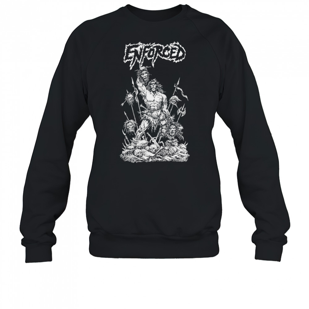 Enforced Highlander T-shirt Sweatshirt