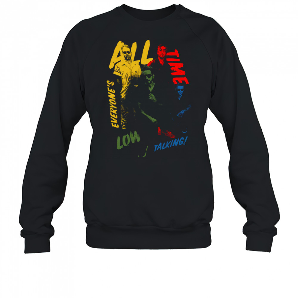Everyone’s Talking Photo T-Shirt Sweatshirt