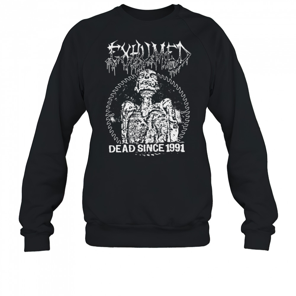 Exhumed Dead Since 1991 Skeleton T-shirt Sweatshirt