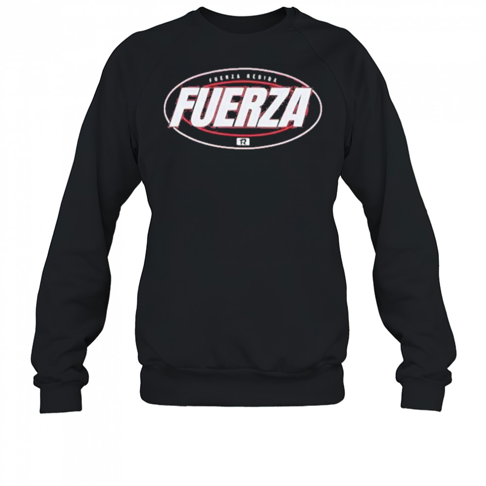 Fuerza Regida Impact T-Shirt Sweatshirt
