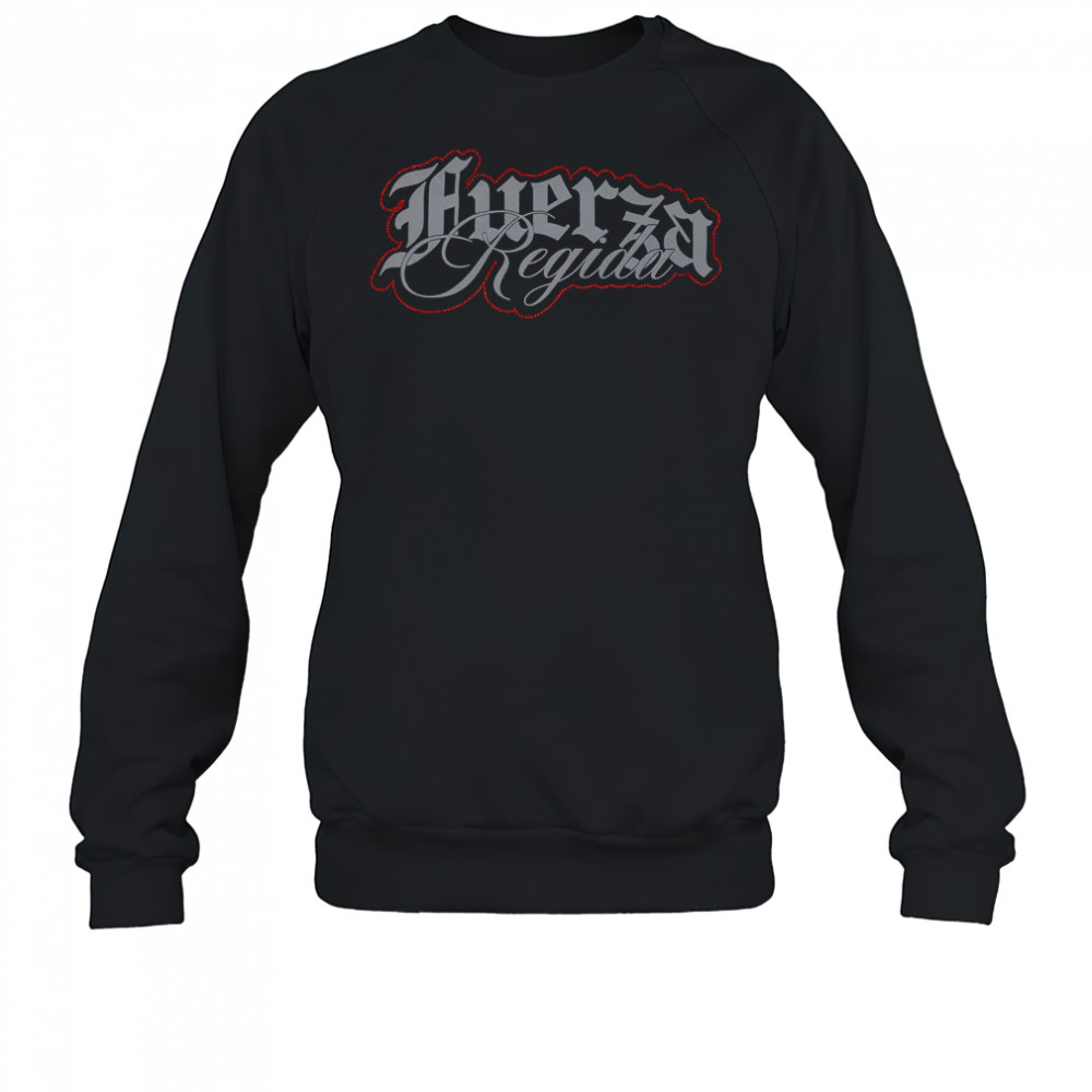 Fuerza Regida Stones T-Shirt Sweatshirt