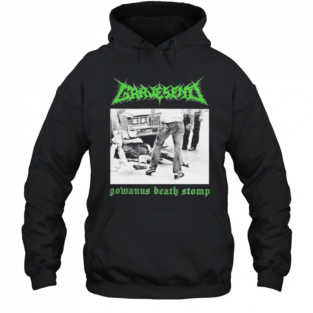 Gravesend Gowanus Death Stomp T-shirt Hoodie