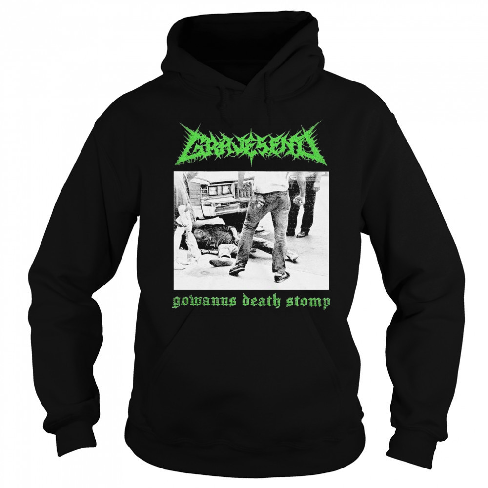 Gravesend Gowanus Death Stomp T-shirt Sweatshirt