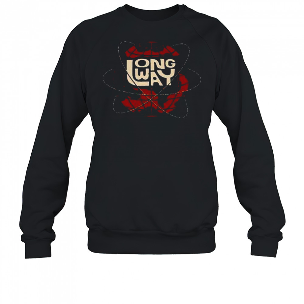 Long Way Globe T-Shirt Sweatshirt