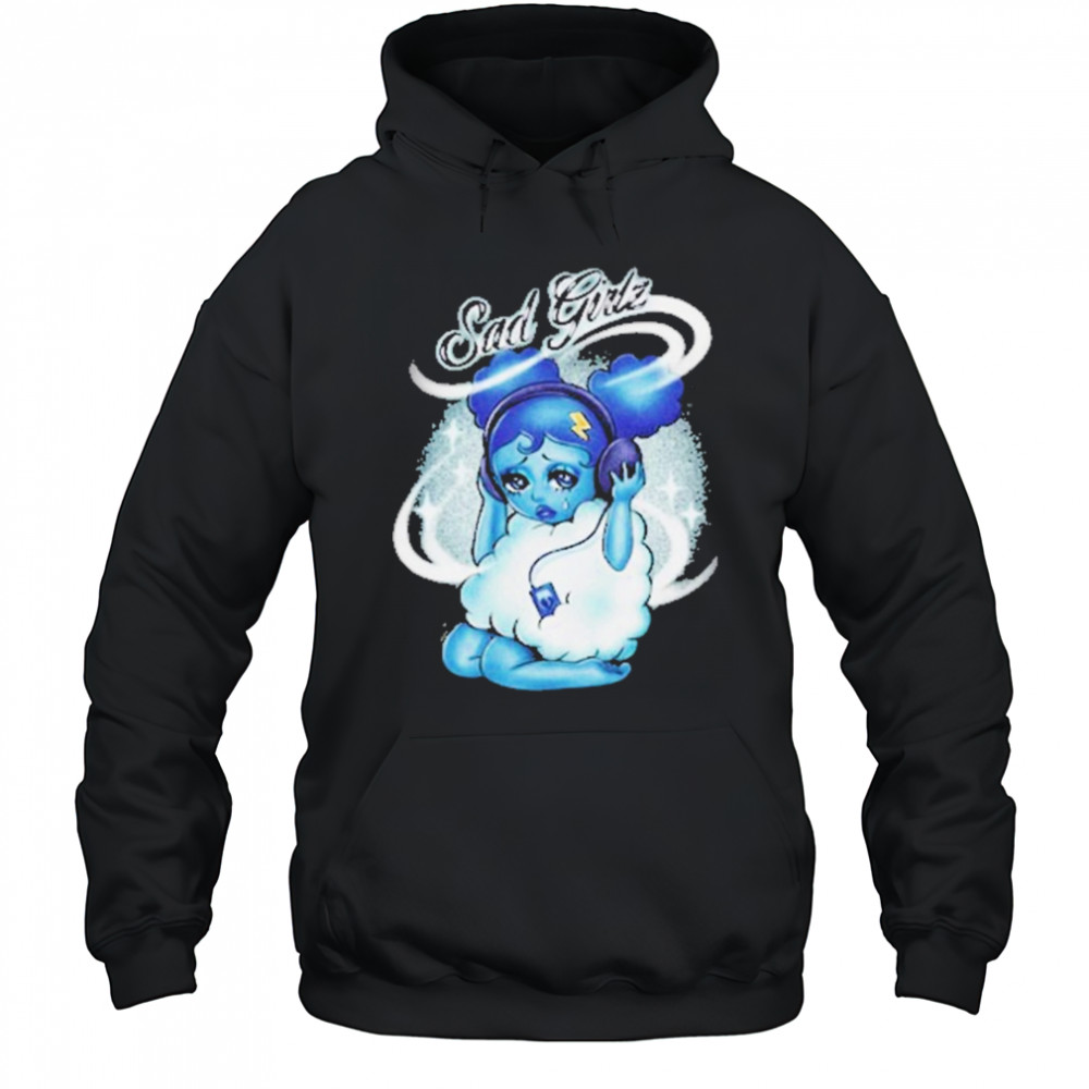 Sad Girl Canciones Tristes T-Shirt Hoodie