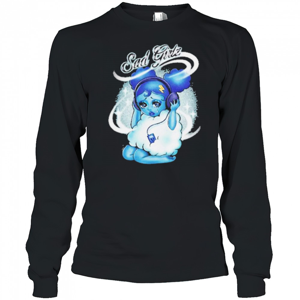 Sad Girl Canciones Tristes T-Shirt Long Sleeved