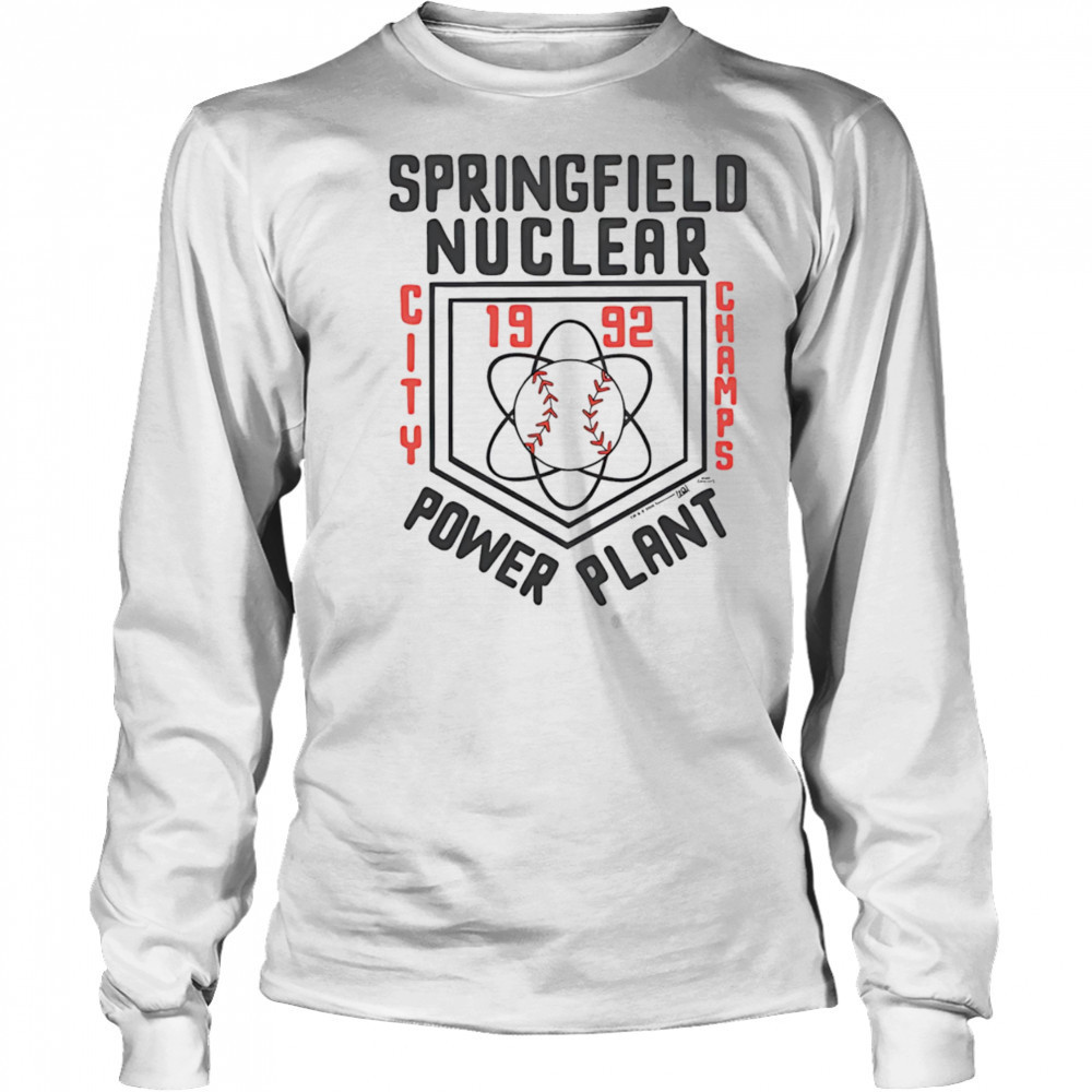 Springfield Nuclear Power Plant City Champs shirt Long Sleeved