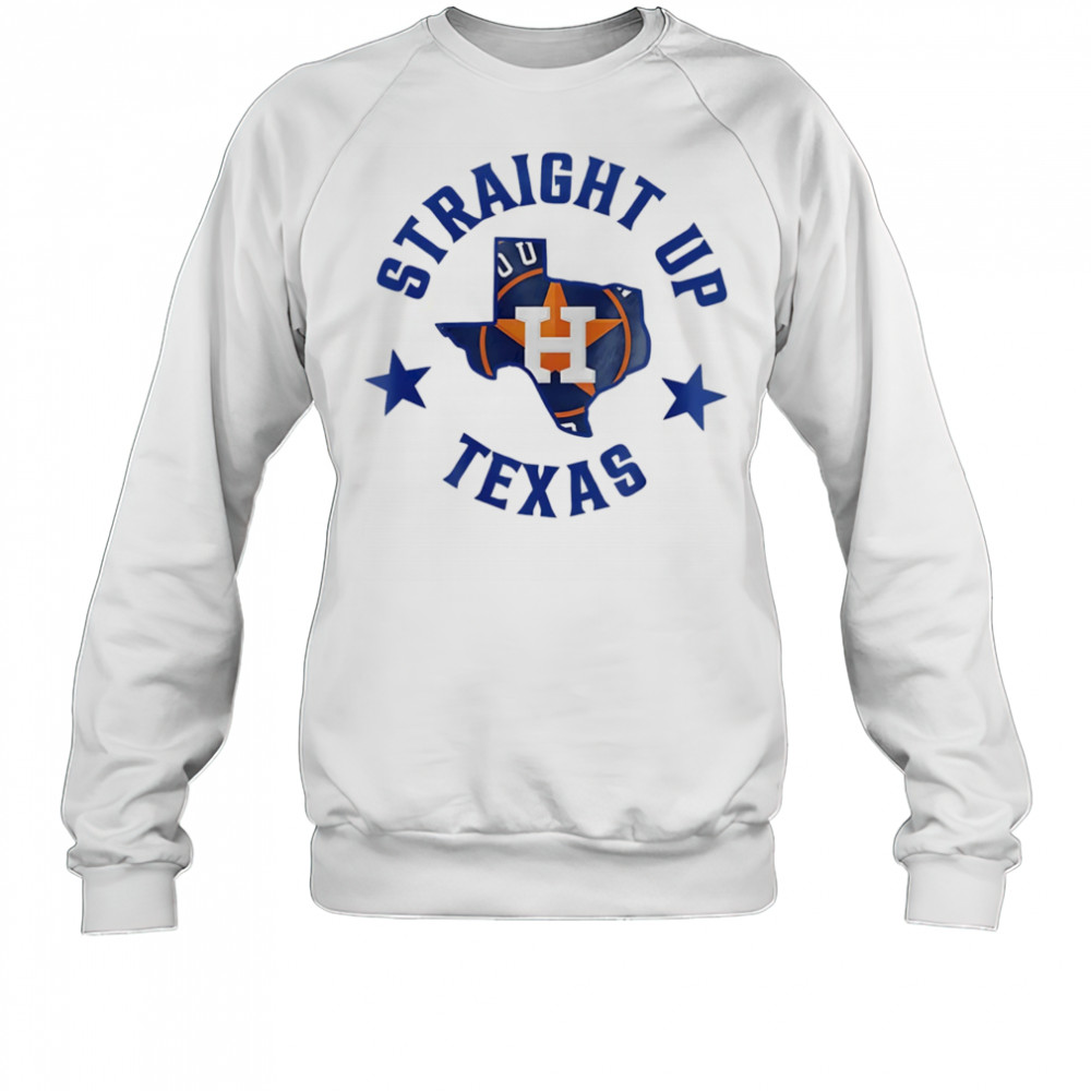 Straight up Texas Houston Astros logo shirt Sweatshirt