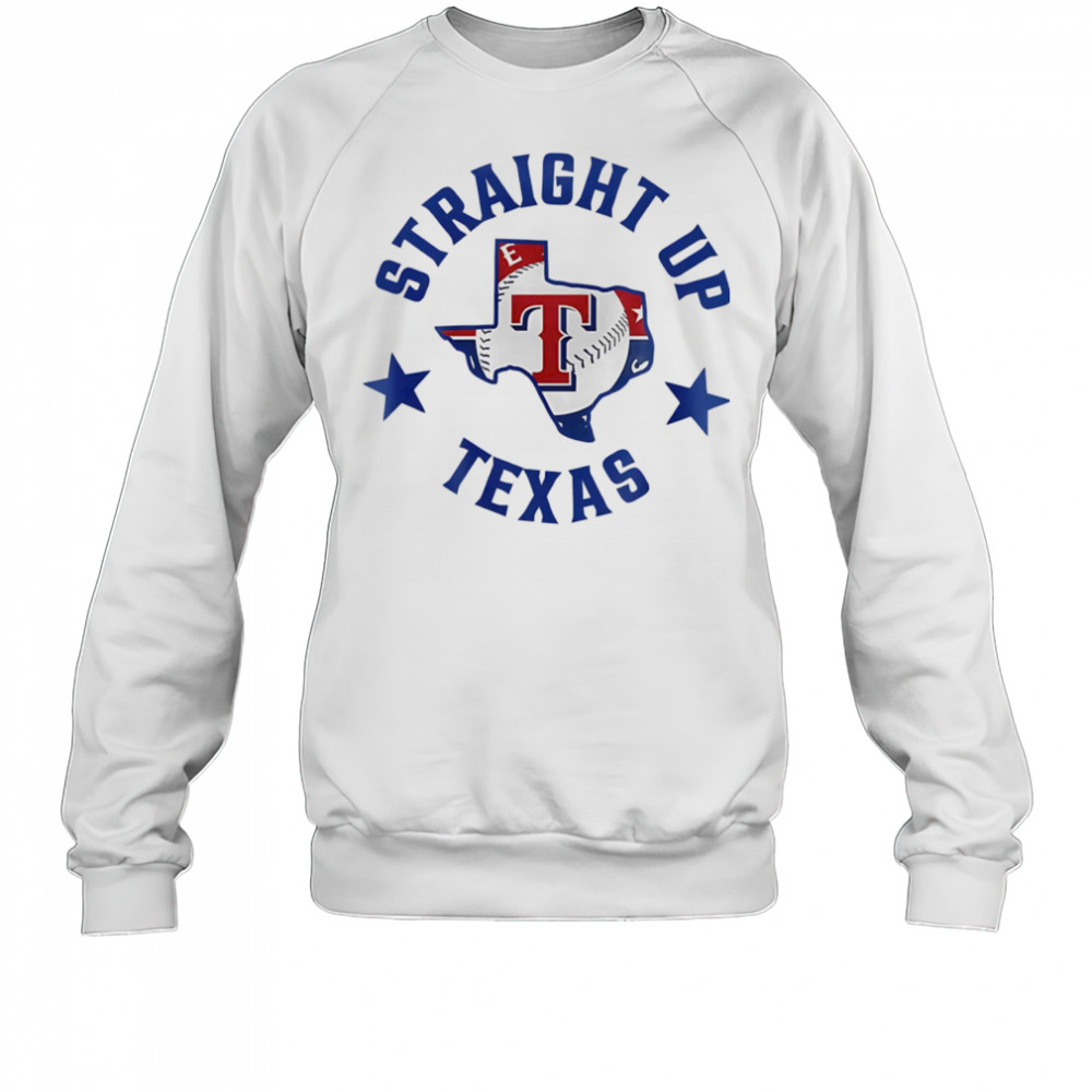 Straight up Texas Rangers logo shirt Sweatshirt