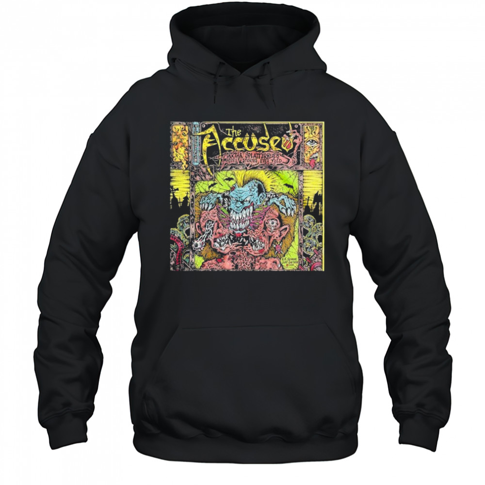 The Accused Maddest Stories T-shirt Hoodie
