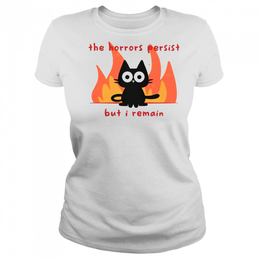 Trauma Cat The Horror Persist But I Remain T-Shirt Women's T-shirt