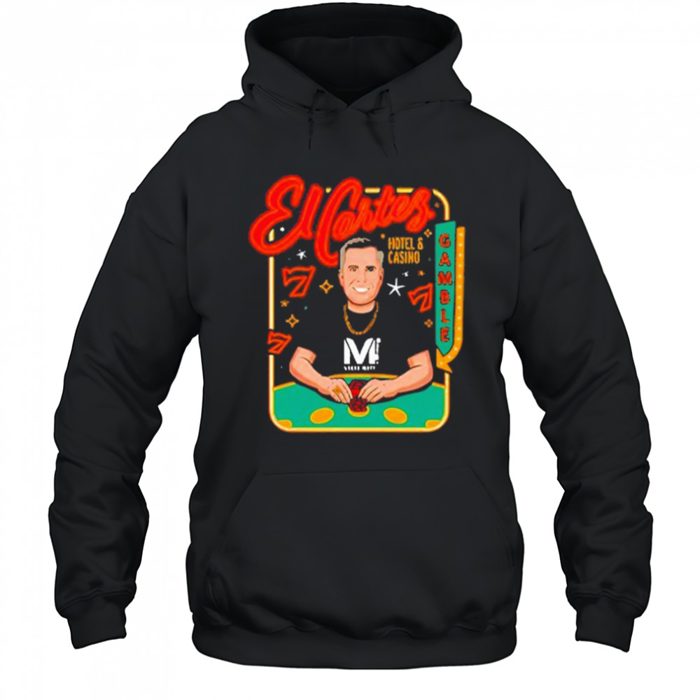 Vegas Matt El Cortez Vegas Matt T-Shirt Hoodie