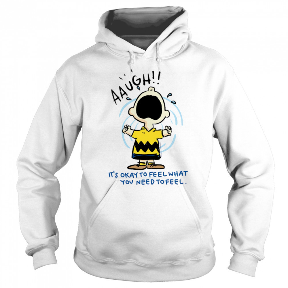 Charlie Brown it’s okay to feel what you need to feel shirt Sweatshirt