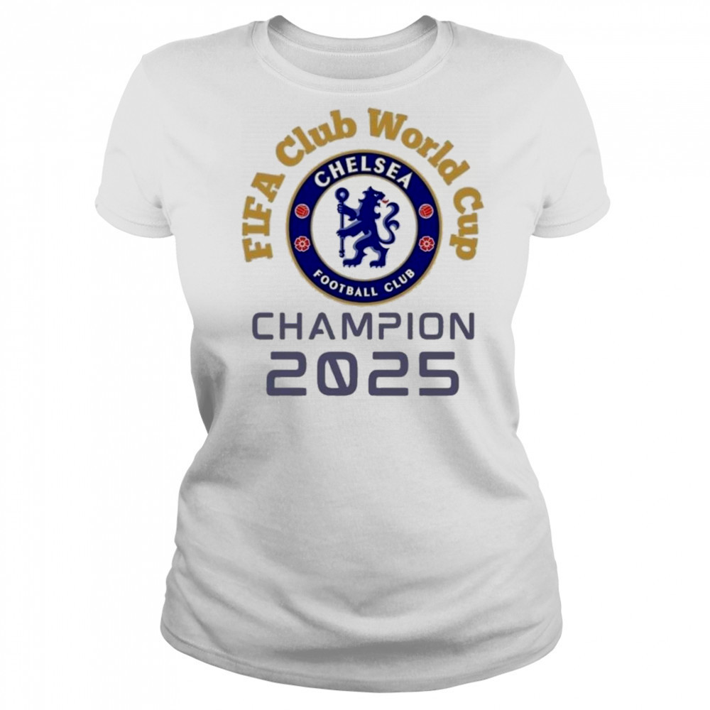 Chelsea FC FIFA Club World Cup 2025 Champion Shirt Women's T-shirt