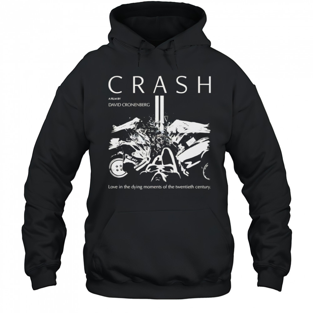 David Cronenberg Crash shirt Hoodie