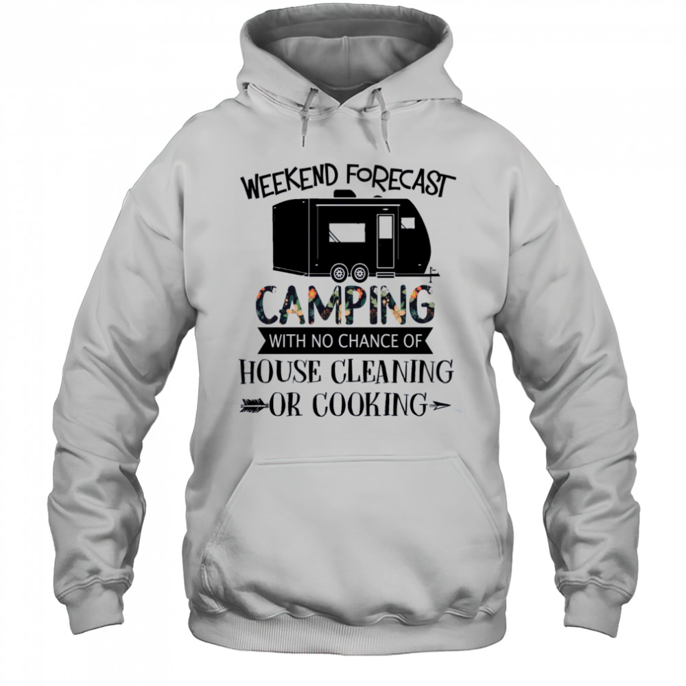 Funny Camping T-Shirt for Women & Men – No Cooking or Cleaning Weekend Tee Hoodie