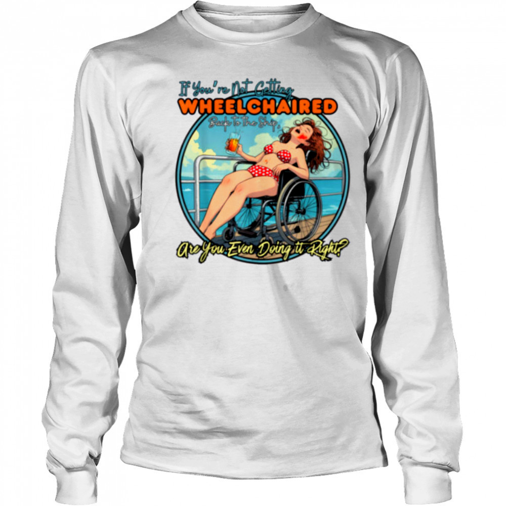 funny cruise ship vacation T Shirt Long Sleeved